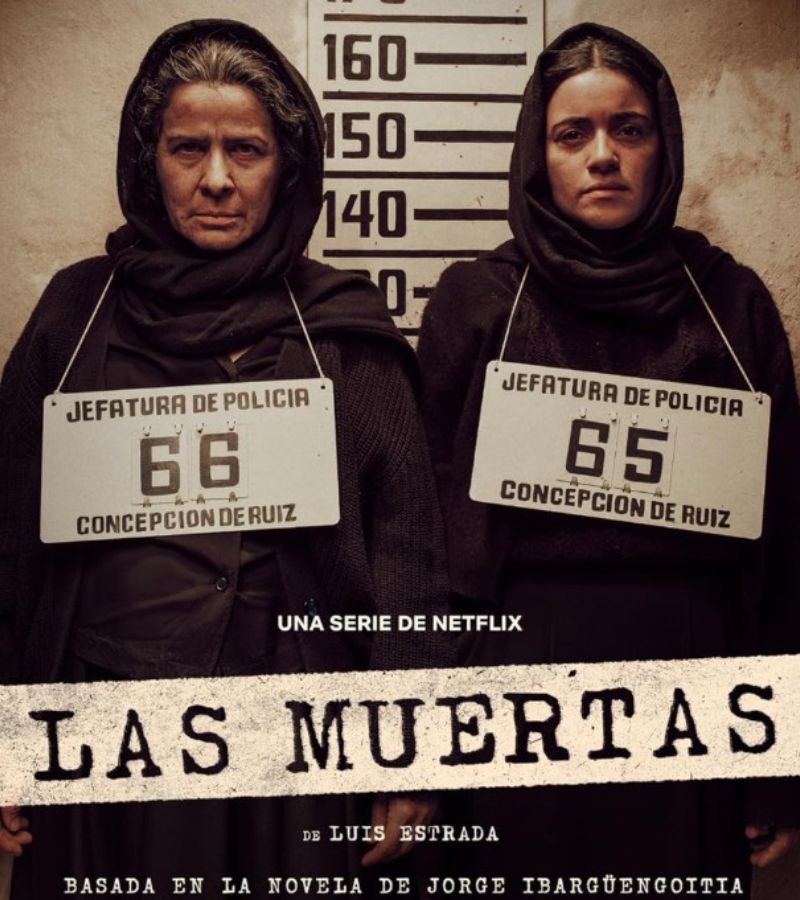 Las muertas Netflix