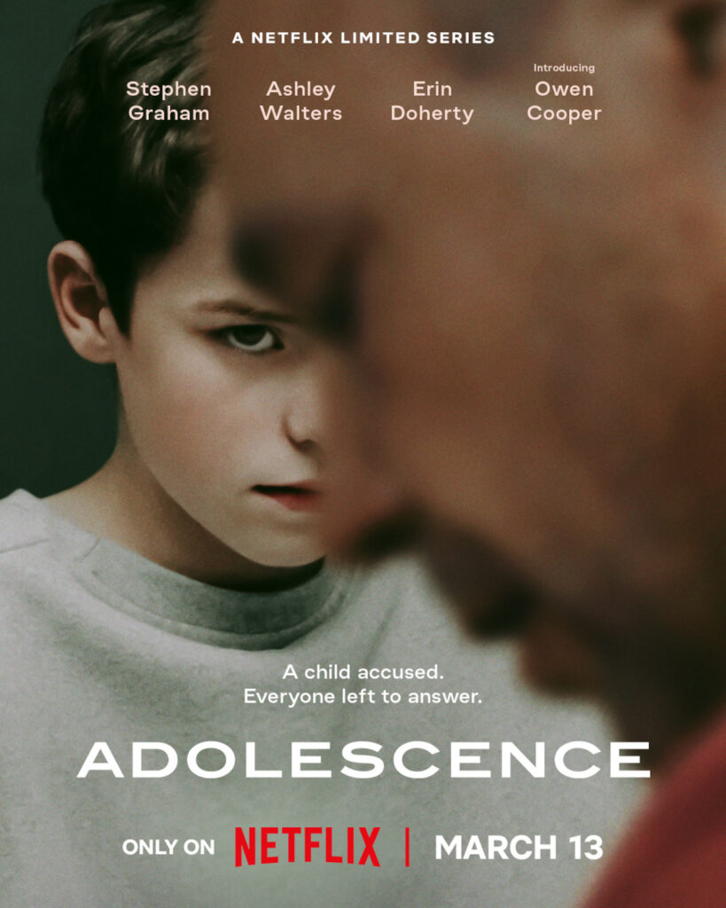Adolescence - tv series on Netflix POSTER
