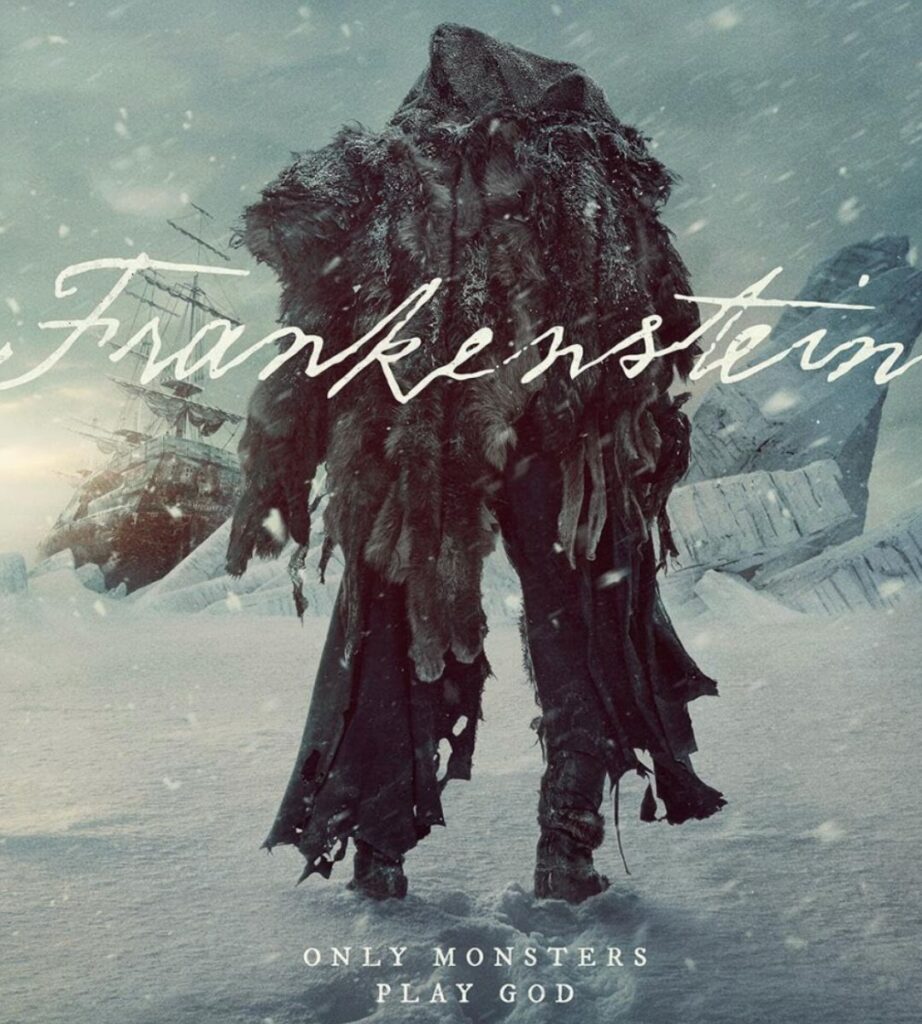 Guillermo del Toro’s Frankenstein CAST and DIRECTOR - POSTER