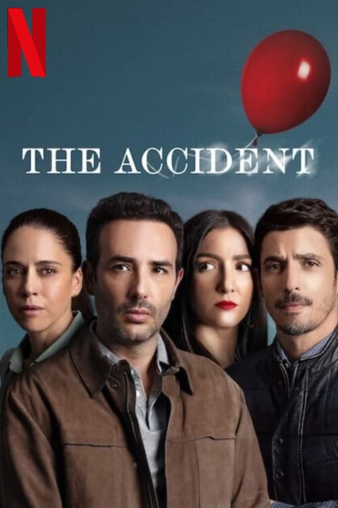 The Accident Season 2 Netflix