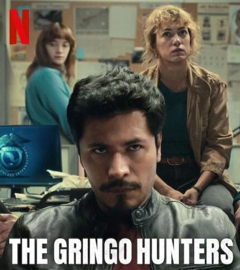  Los Gringo Hunters, the upcoming Netflix series, is a (true) story from the border between the US and Mexico. From an investigative report.